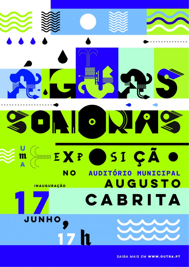 BARREIRO - ÁGUAS SONORAS Uma exposição no Auditório Municipal Augusto Cabrita