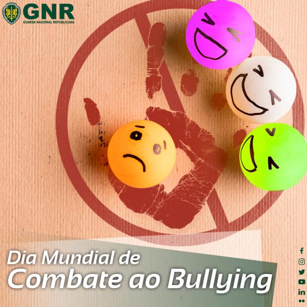 Dia Mundial de Combate ao Bullying GNR desenvolve um esforço significativo em iniciativas sobre esta temática
