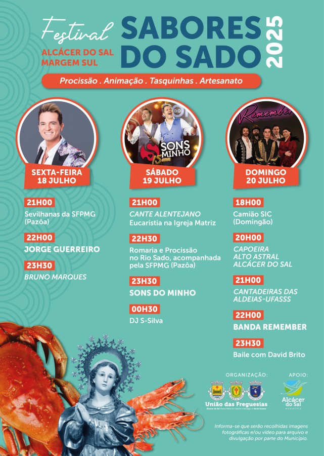 Alcácer do Sal - Festival Sabores do Sado Um grande leque de artistas no certame . Dias 18, 19 e 20 de julho