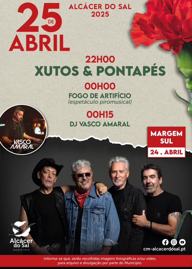 Alcácer do Sal celebra 51 anos do 25 de Abril Xutos & Pontapés estarão no palco para festejar a liberdade