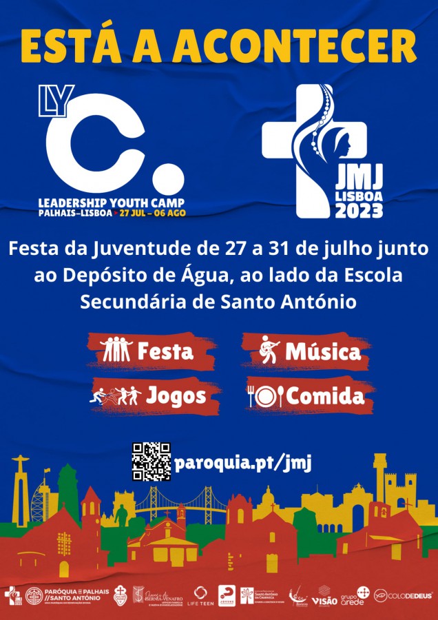 BARREIRO - Paróquia de Palhais/Santo António (Diocese de Setúbal) Abre as portas ao Leadership Youth Camp . Antes da Jornada Mundial da Juventude