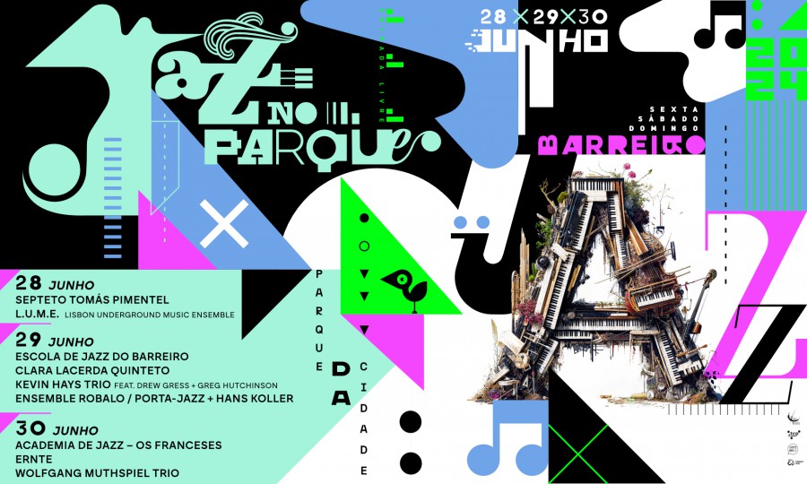 No Parque da Cidade 4ª EDIÇÃO FESTIVAL JAZZ NO PARQUE . Dias 28,29 e 30 de junho