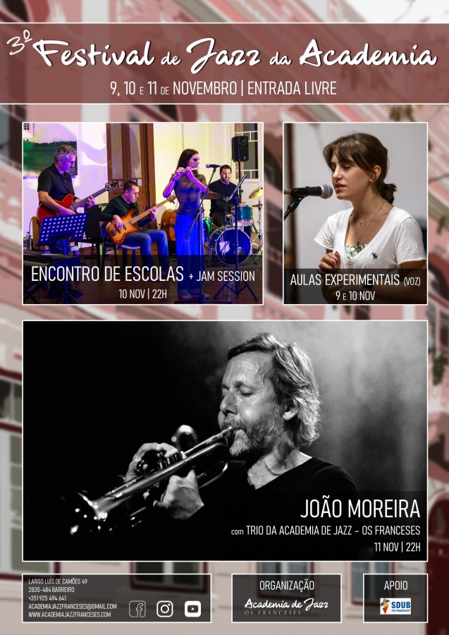 BARREIRO - Academia de Jazz - Os Franceses Academia de Jazz - Os Franceses . dias 9, 10 e 11 de novembro