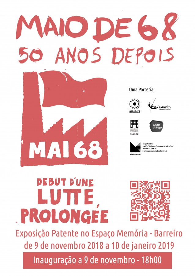 Barreiro - No Espaço Memória de 9 de novembro a 10 de janeiro Exposição «Maio de 68 – 50 anos depois»