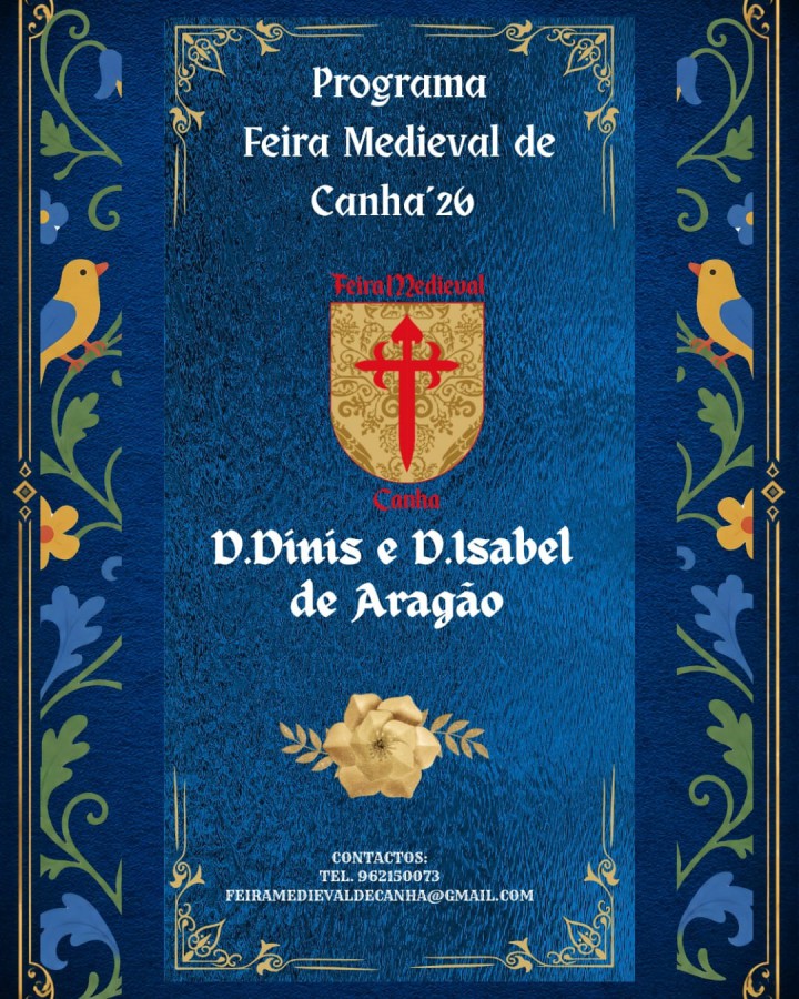 Montijo - Feria Medieval de Canha Recebe a ilustre visita do casal real 𝐃. 𝐃𝐢𝐧𝐢𝐬 e 𝐃.ª 𝐈𝐬𝐚𝐛𝐞𝐥 𝐝𝐞 𝐀𝐫𝐚