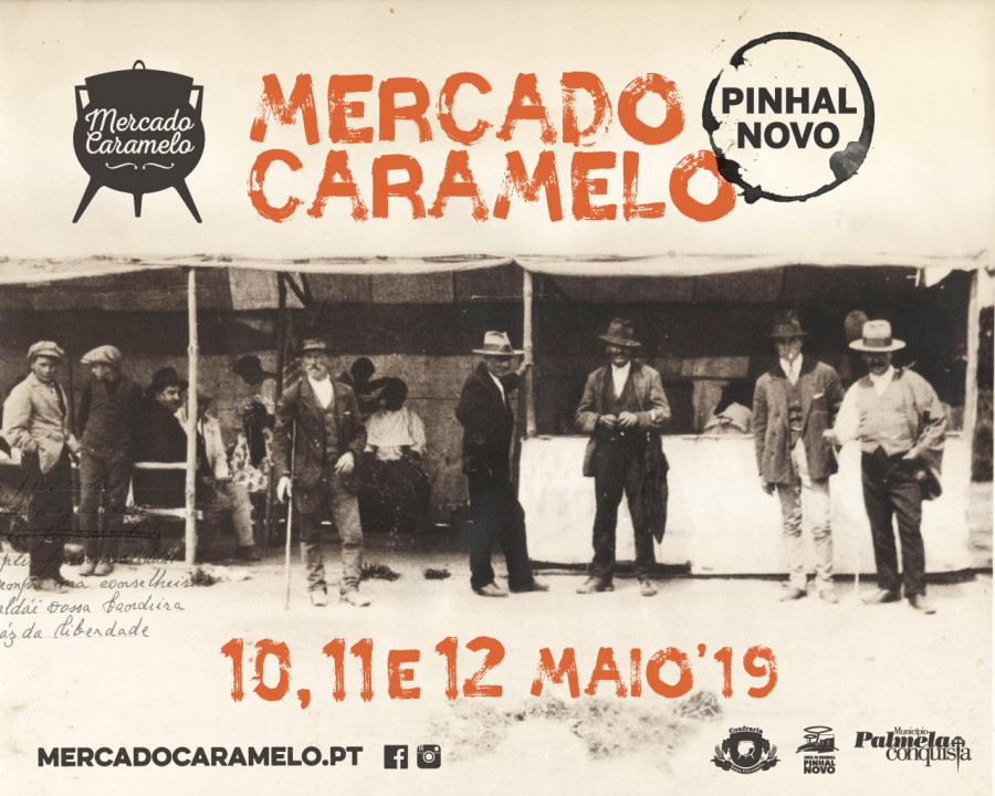 Palmela - Mercado Caramelo de Pinhal Novo Promove cultura e raízes históricas locais
