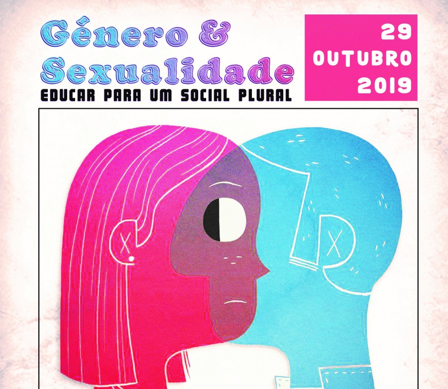 MONTIJO - SEMINÁRIO GÉNERO E SEXUALIDADE Educar Para um Social Plural