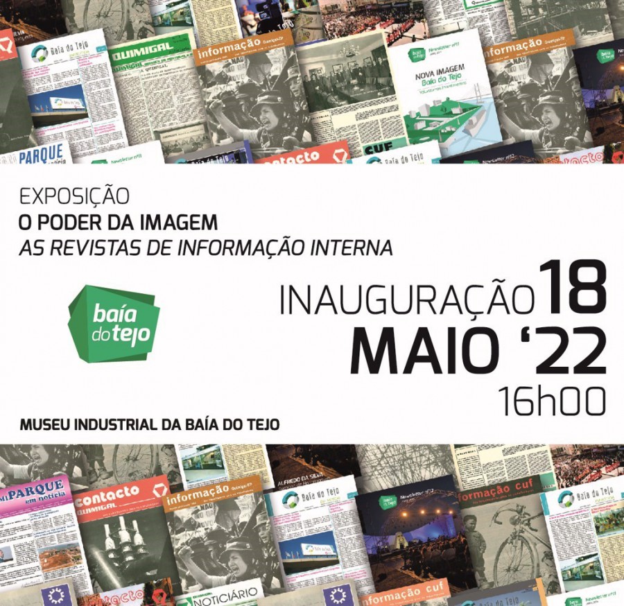 No Museu Industrial da Baía do Tejo - Barreiro Exposição «O Poder da Imagem: As Revistas de Informação Interna»