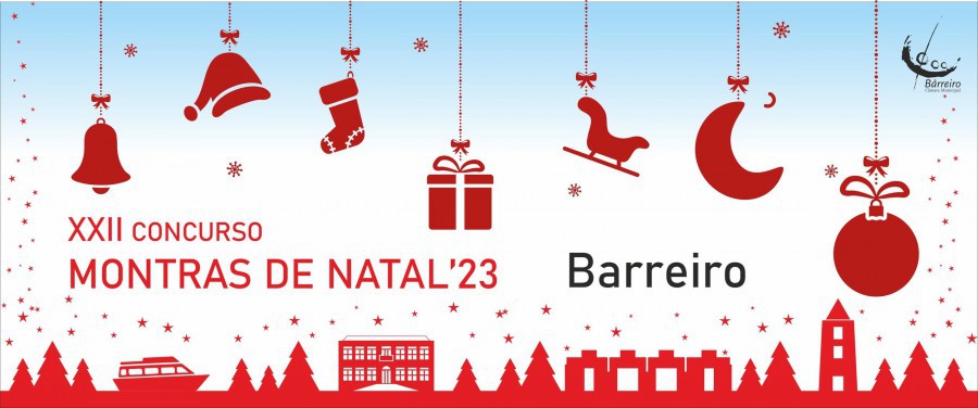 BARREIRO - 22ª edição do Concurso Montras de Natal Participam 26 estabelecimentos com 39 montras a concurso