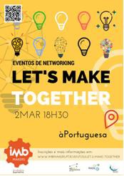 Barreiro - Primeiro Let´s Make Together Criar um ecossistema de inovação aberto de incentivo à co-criação