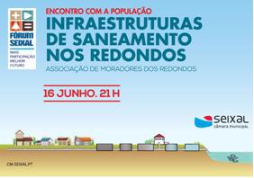Fórum Seixal - Mais Participação, Melhor Futuro Encontro com a população debate infraestruturas de saneamento nos Redondos