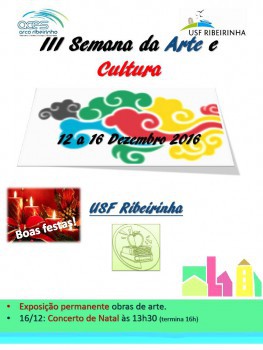 Barreiro - III Semana da Arte e Cultura da USF Ribeirinha Encerra hoje com um concerto nas instalaçoes da USF