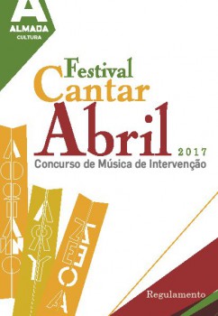 Almada - 6.ª edição do Festival Cantar Abril Candidaturas até 31 de janeiro de 2017
