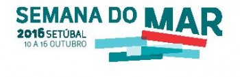 III SEMINÁRIO - AS CIDADES PORTUÁRIAS E A RELAÇÃO PORTO-CIDADE «Valorização Sustentável dos Recursos do Mar – Oportunidades da Economia Azul para a Região de Setúbal»