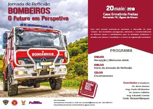 Palmela - Jornada de Reflexão «Bombeiros - O Futuro em Perspetiva» Município e Bombeiros do concelho promovem na Casa Ermelinda Freitas