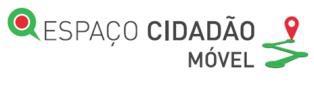 Espaço Cidadão Móvel Serviços públicos vão ao encontro dos cidadãos