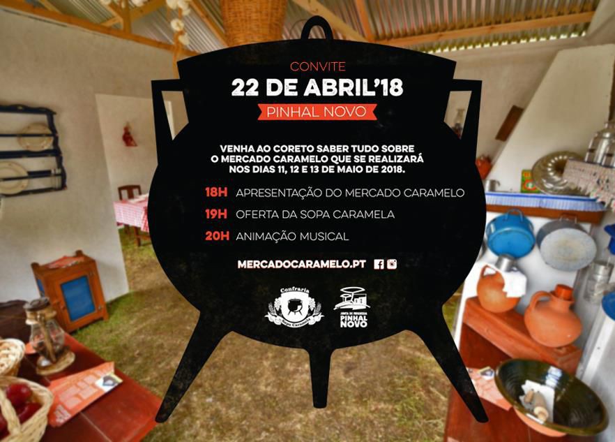 Palmela - No Coreto do Pinhal Novo Apresentação do Mercado Caramelo 2018