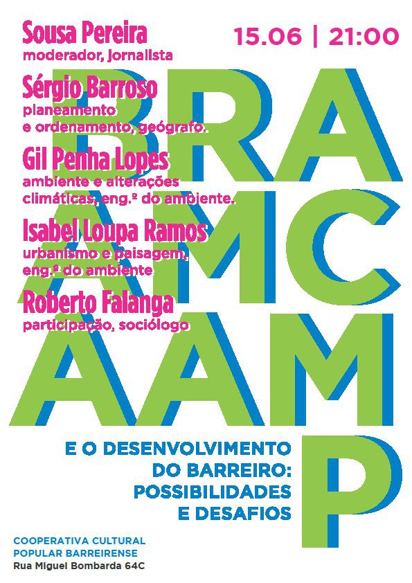 Barreiro - Painel com especialistas de participação pública em matéria de planeamento Braamcamp e o desenvolvimento do Barreiro: possibilidades e desafios