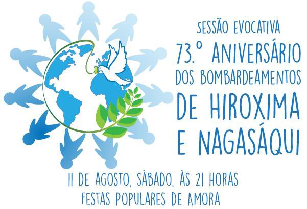 Seixal - Bombardeamentos de Hiroxima e Nagasáqui Sessão evocativa do 73.º aniversário
