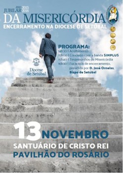 Almada - Encerramento do Ano Jubilar da Misericórdia na Diocese de Setúbal Eucaristia de encerramento presidida por D. José Ornelas