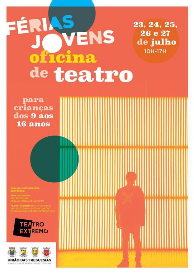 Almada - Oficina de Teatro Férias Jovens Pretende-se que os jovens valorizem as suas capacidades criativas