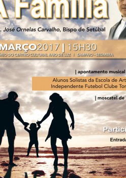 Conferência «A Família» em Sesimbra Bispo de Setúbal D. José Ornelas Carvalho prelector convidado