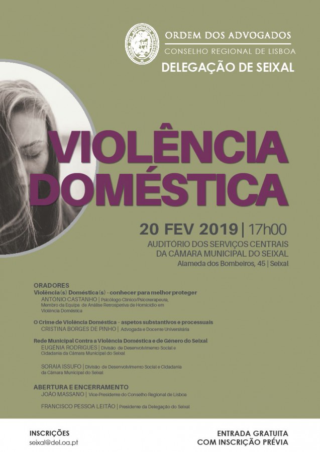 Conselho Regional de Lisboa da Ordem dos Advogados Conferência sobre «Violência Doméstica» no Seixal
