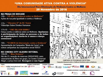 Setúbal - Dia Internacional pela Eliminação da Violência contra as Mulheres Campanha de proximidade «uma comunidade ativa contra a violência»