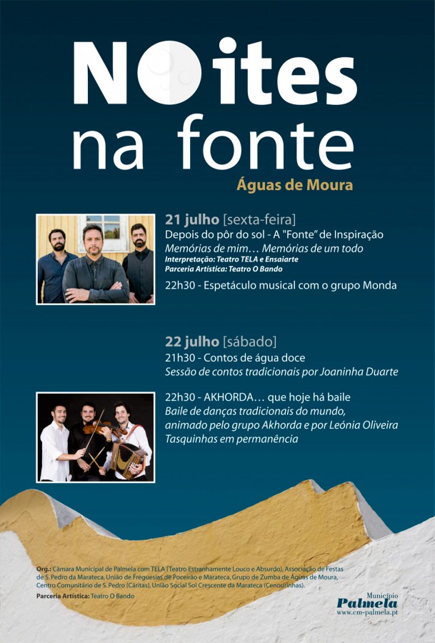 Noites na Fonte está de regresso a Águas de Moura em Palmela Actividades e convívio com tasquinhas gastronómicas