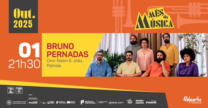 Dia Mundial da Música no Concelho de Palmela Bruno Pernadas abre programação «Outubro – Mês da Música« . 1 de outubro, Cine-Teatro S. João