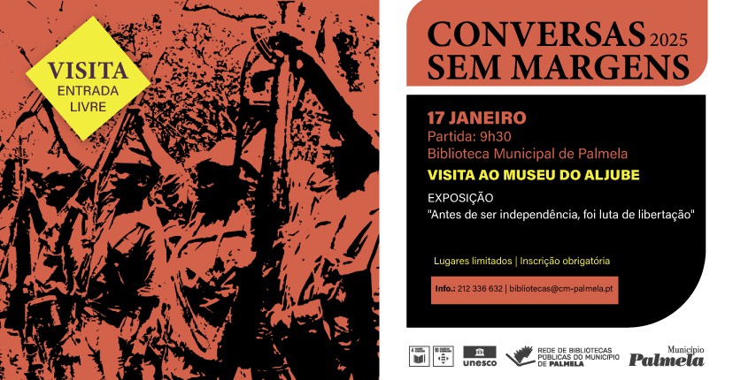 Palmela - Município promove visita guiada a exposição no Museu do Aljube Exposição «Antes de ser independência foi luta de libertação»