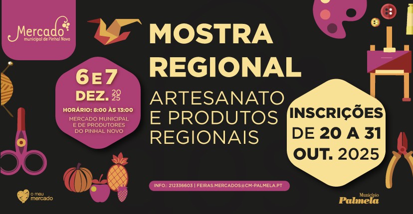 Palmela - Mostra Regional de Artesanato e Produtos Locais – Inscrições 20 a 31 out.