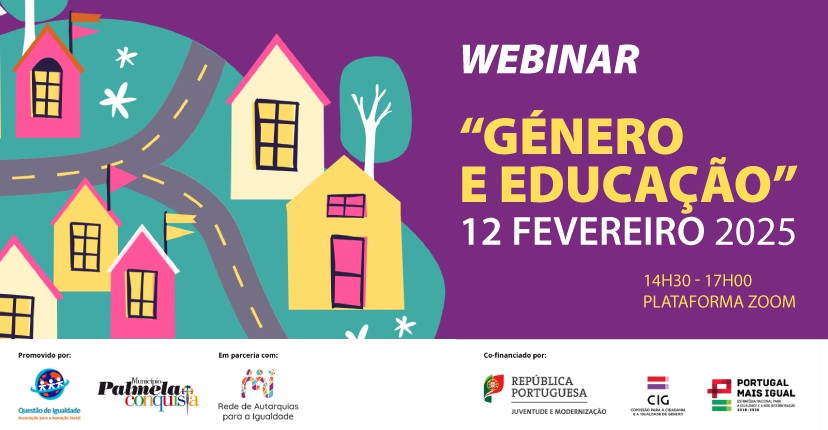 PALMELA - Webinar “Género e Educação” Terá como tema "Práticas Promotoras da Igualdade".