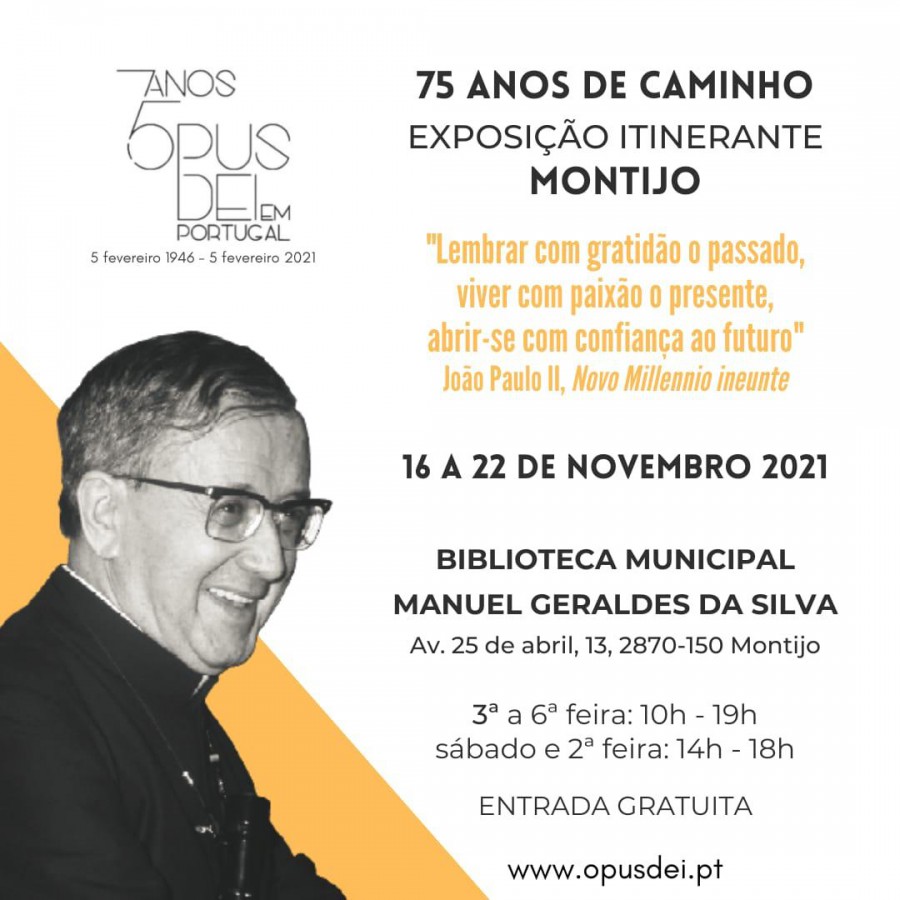 Na Biblioteca Municipal Manuel Geraldes da Silva - Montijo Exposição 75 Anos do Opus Dei em Portugal