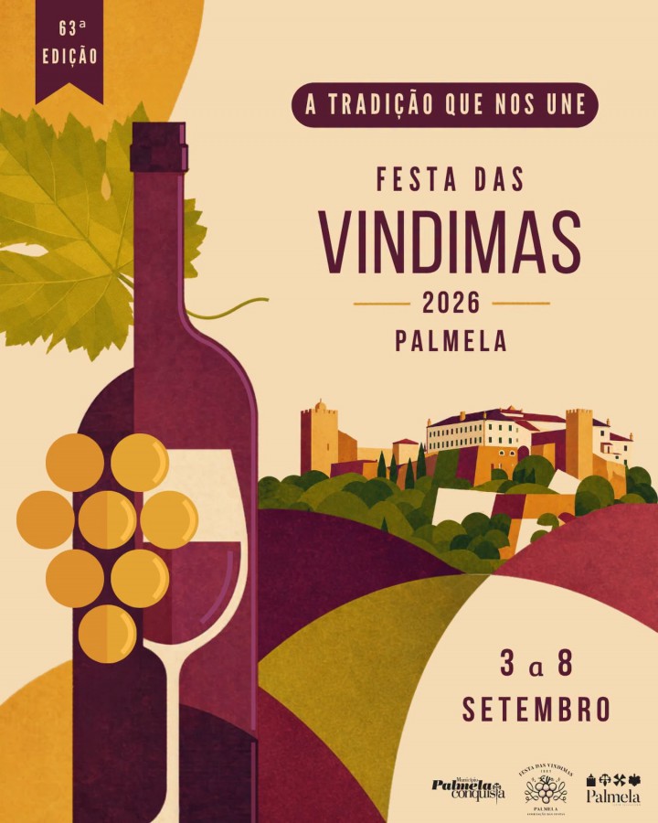 Palmela recebe a 63.ª edição da Festa das Vindimas Exalta as tradições e afirma a «Terra Mãe de Vinhos» . De 3 a 8 de setembro