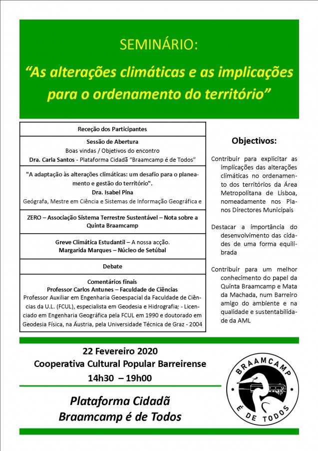 Barreiro - Plataforma «Braamcamp é de Todos» Seminário «As alterações climáticas e as implicações para o ordenamento do território» ADIADO