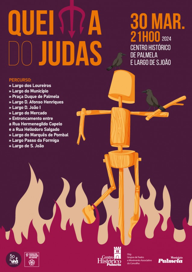 No Centro Histórico Palmela recria “Queima do Judas” . Dia 30 de março