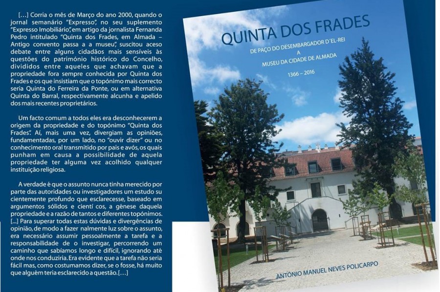 ALMADA - No Museu da Cidade História da Quinta dos Frades em livro