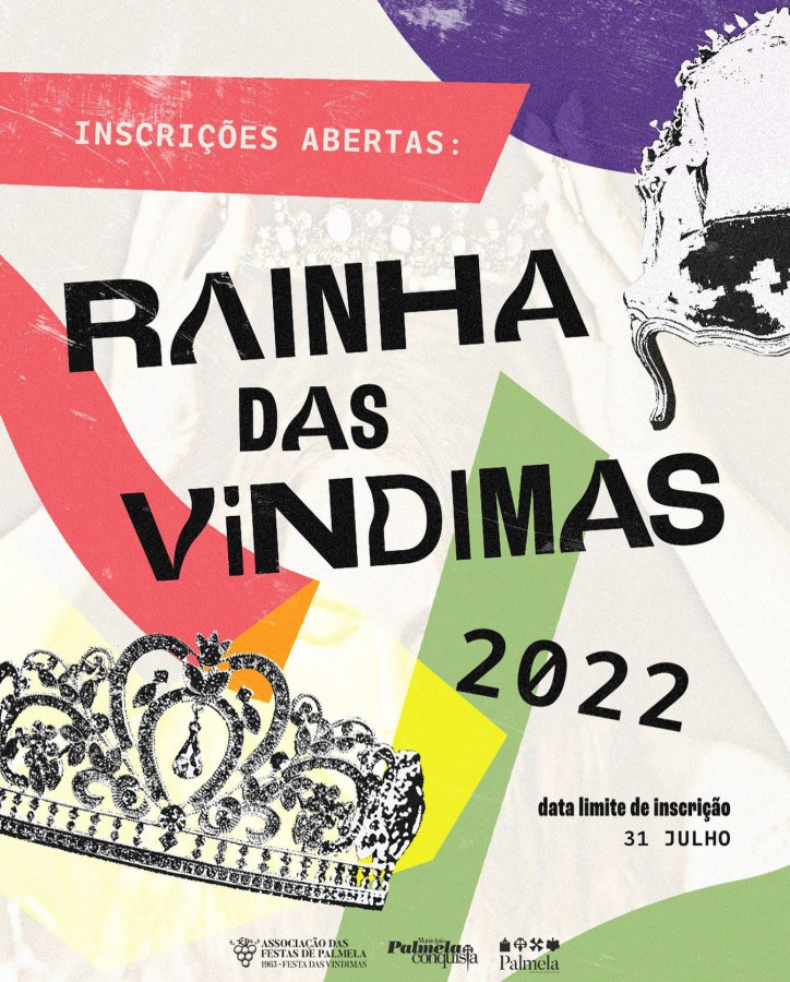 Palmela - Queres ser a próxima Rainha das Vindimas? Inscreve-te até 31 de julho!