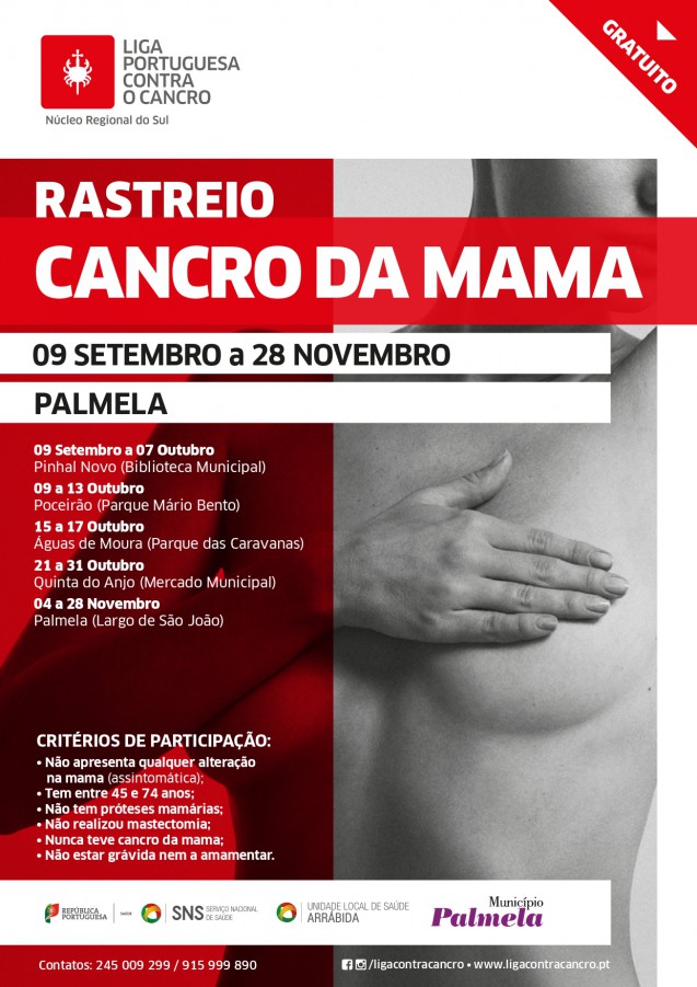 No concelho de Palmela Rastreio gratuito do cancro da mama . de 9 de setembro a 28 de novembro