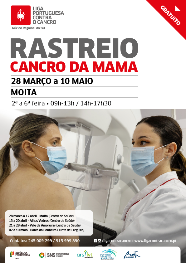 Rastreio gratuito do cancro da mama no concelho da Moita Um rastreio precoce do cancro da mama pode salvar a sua vida