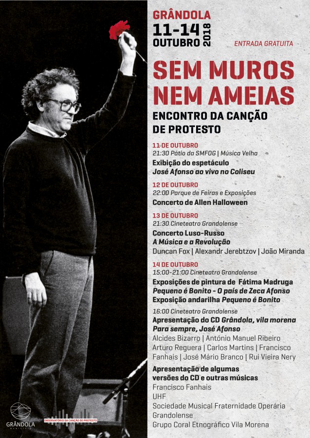 Grândola - Quatro dias dedicados à música de intervenção e de resistência Encontro da Canção de Protesto SEM MUROS NEM AMEIAS