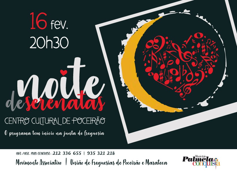 No Centro Cultural de Poceirão - Palmela Dia dos Namorados assinalado com Noite de Serenatas