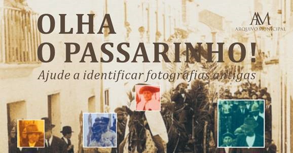 «Olha o passarinho» em Sines Arquivo Municipal lança desafio para identificar fotografias antigas