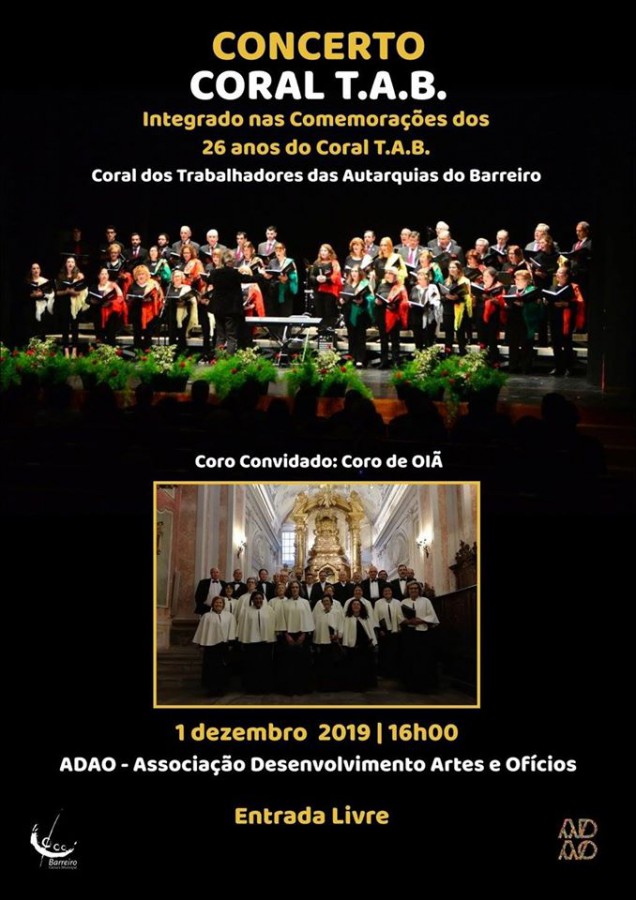 Barreiro - Comemorações dos 26 anos do Coral TAB Hoje concerto na ADAO