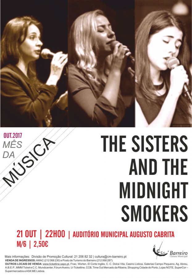 No Auditório Municipal Augusto Cabrita The Sisters and the Midnight Smokers