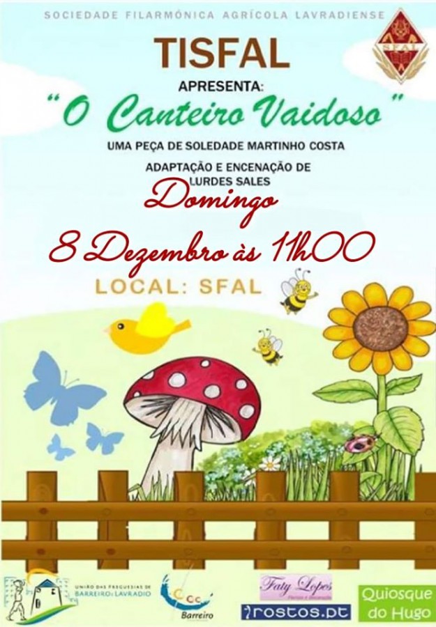 Barreiro - Na SFAL Sociedade Filarmónica Agrícola Lavradiense TISFAL leva a cena a peça «Canteiro Vaidoso»