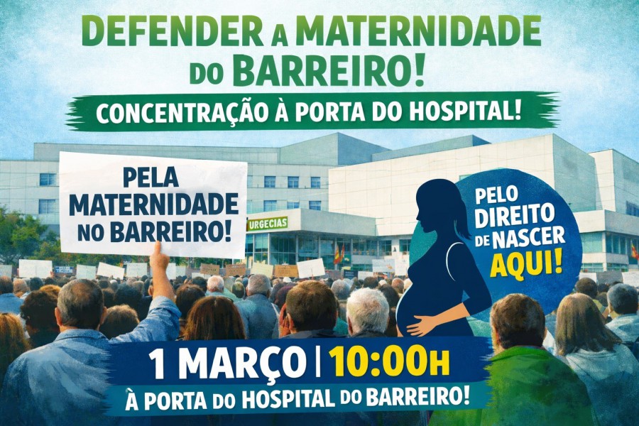 Concentração à porta do Hospital do Barreiro NÃO ao encerramento dos serviços de ginecologia e obstetrícia . Dia 1 de março, pelas 10h00.